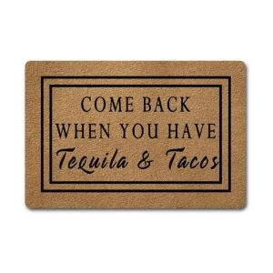 Felpudo de bienvenida con texto en inglés Come Back When