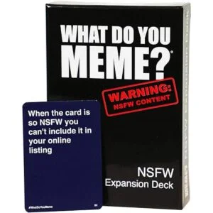 What Do You Meme NSFW Mazo de expansión_4