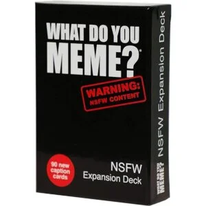 What Do You Meme NSFW Mazo de expansión_1