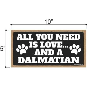 Honey Dew Gifts All You Need is Love and a Dálmata_2