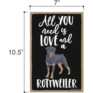 Honey Dew Gifts All You Need is Love and a Rottweiler_2