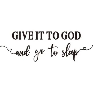 Dar it to God go to Sleep Vinilo tallado letras_1