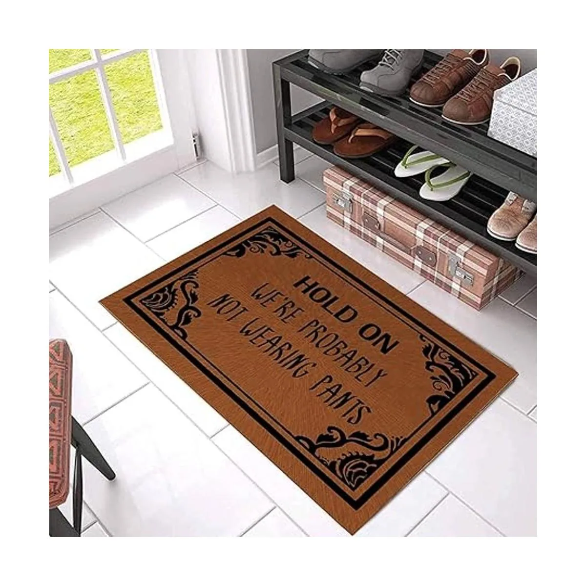 Funny Doormat Not Wearing Pants Doormat Hold On Were_5