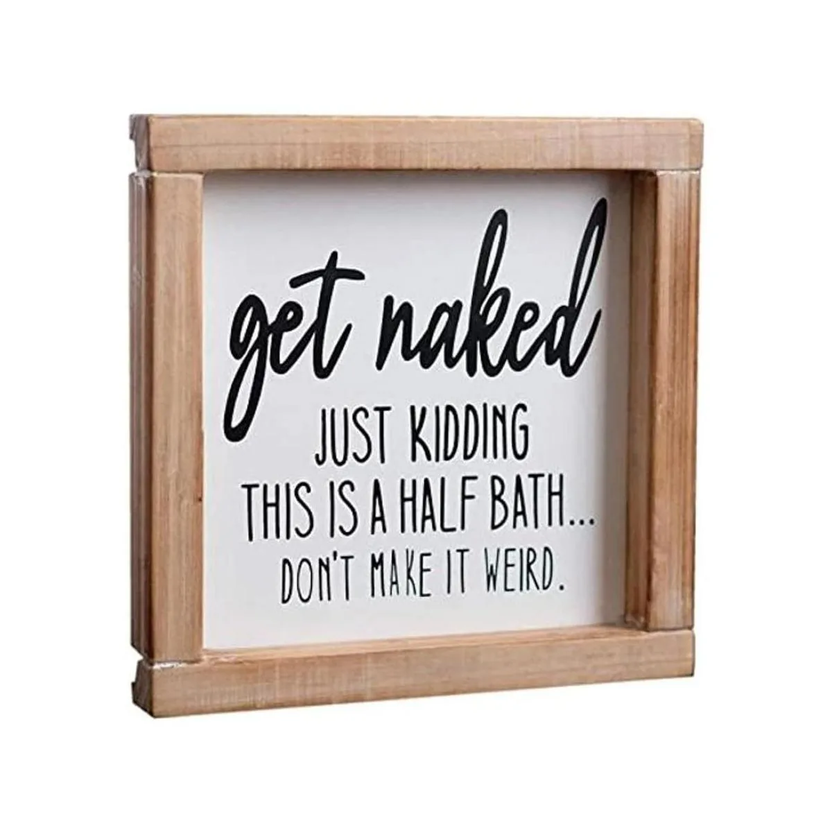 SIMPLY ANI Letrero de baño Get Naked Bath Just Kidding