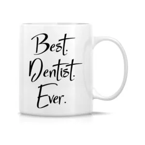 Taza divertida de Retreez Best Dentist Ever Dental 11 Oz_1