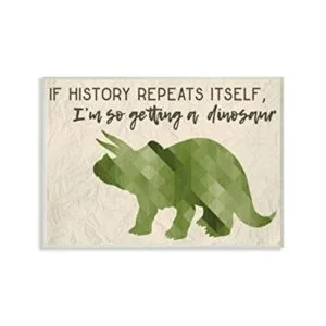 The Kids Room by Stupell Im So Getting a Dinosaur Green_1