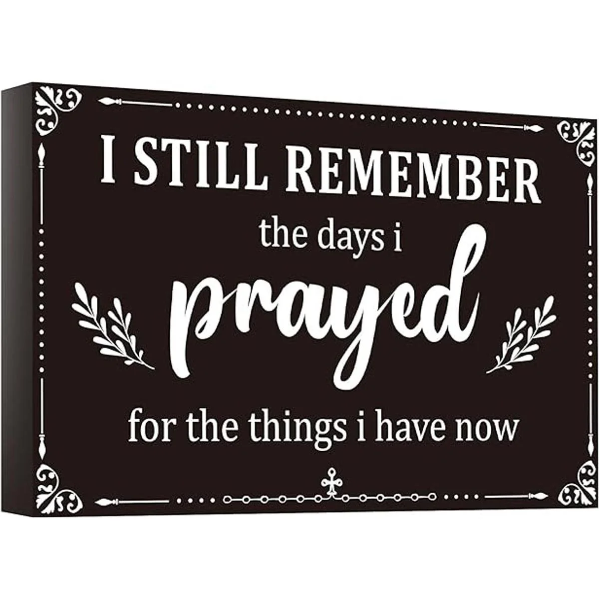 I Still Remember The Days I Prayed Home Decoración de_1