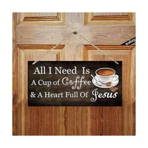 Sobzy All I Need Today is Coffee and Jesús Placa colgante_3