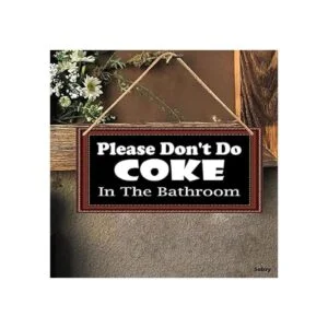 Divertidos letreros de baño Please Dont Do Coke in The_3