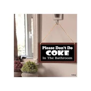 Divertidos letreros de baño Please Dont Do Coke in The_2