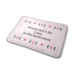 Annalice Please Dont Do Coke in The Bath Tapetes de baño_1