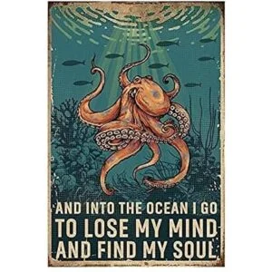 Placa de metal de pulpo y en el océano I Go to Lose My_2