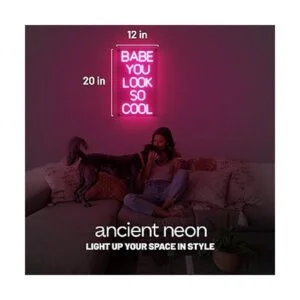 Ancient Neon Letrero de neón Babe You Look So Cool_2