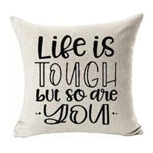 FaceYee Life is Tough But So are You Motivational_1