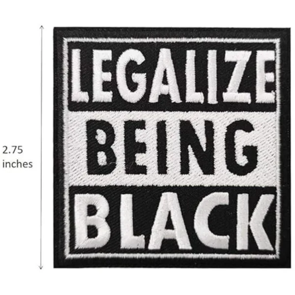 2.75 Legalize Ser Negro Bordado Hierro en Parche Negro_2