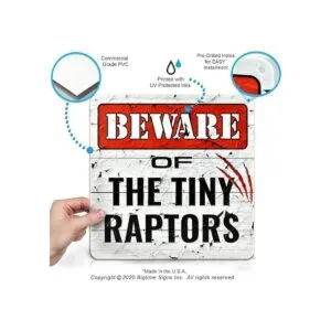 Bigtime Signs Beware of Tiny Raptors Letrero de 12 x 12_4