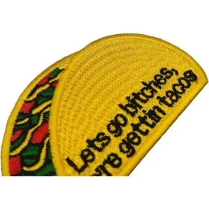 Parche bordado Lets Go Bitches We Gettin Tacos 2 piezas_5