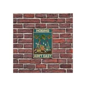 FLFGIDD Letrero de estaño Hoeing Aint Easy Gardening_5
