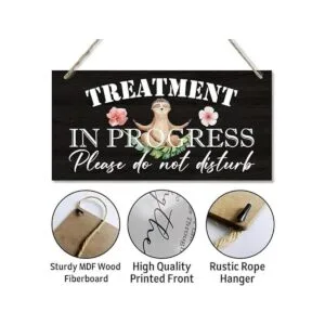 Treatment in Progress Please Do Not Disturb Letrero de_5