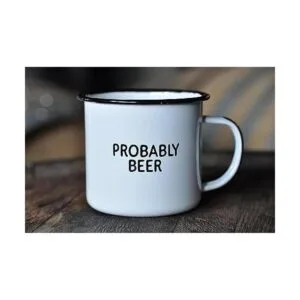 PROBABLY BEER Taza de café esmaltada Divertido regalo_5