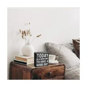 Office Decor Today is a Good Day to Have a Good Day_7