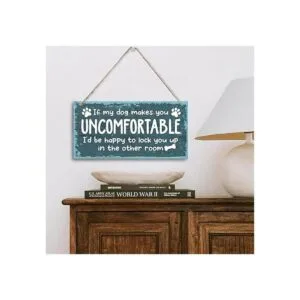 If My Dog Makes You Uncomfortable Letrero de placa de_2