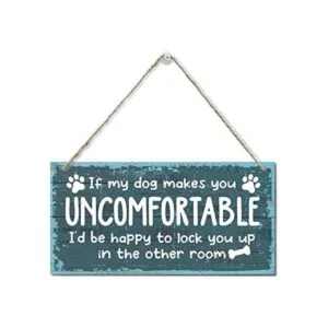 If My Dog Makes You Uncomfortable Letrero de placa de_1