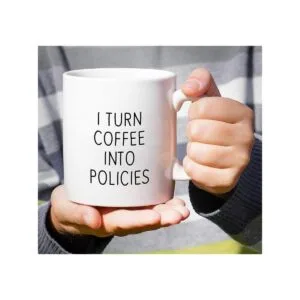 Retreez Taza divertida I Turn Coffee Into Policies_5