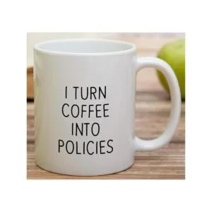 Retreez Taza divertida I Turn Coffee Into Policies_4