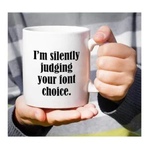 Retreez Taza divertida Soy silenciosamente juzgando tu_5