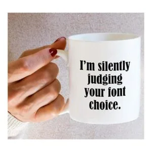 Retreez Taza divertida Soy silenciosamente juzgando tu_6