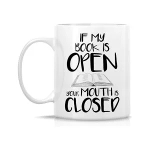Taza divertida Retreez si mi libro está abierto su boca_2