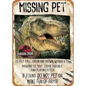 Jurassic Park Missing Pet Jurassic Park 8 x 12 pulgadas_1