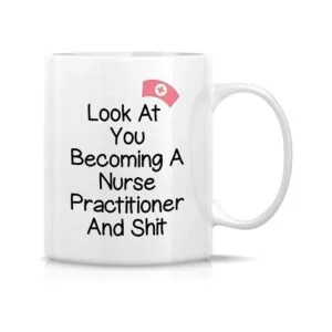 Retreez Taza divertida Look at You Becoming a Nurse_1