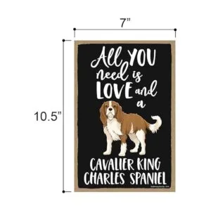 Honey Dew Gifts All You Need is Love and a Cavalier King_2