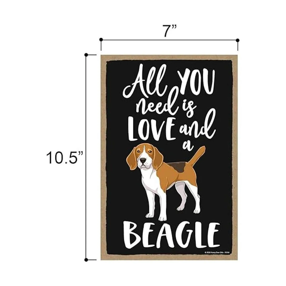 Honey Dew Gifts All You Need is Love and a Beagle Letrero_2