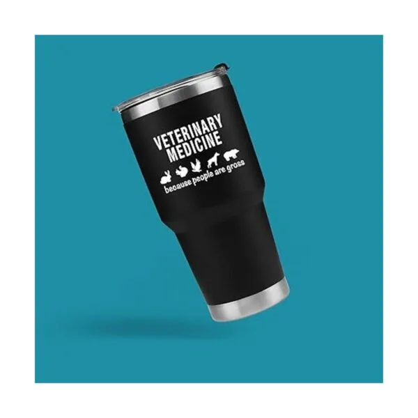 Veterinary Medicine Because People Are Gross Vaso de_2