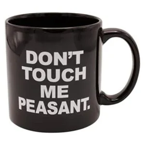 Island Dogs Dont Touch Me Peasant Giant Taza de café de_1