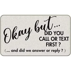 MIXDING Okay But Did You Call or Text First Funny Quotes_1