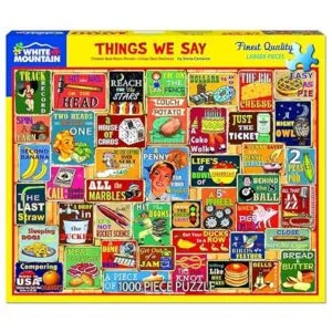 White Mountain Puzzles Things We Say rompecabezas de 1000_2