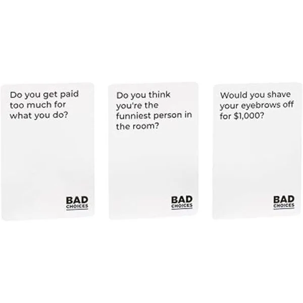 BAD CHOICES El juego Have You Ever_5