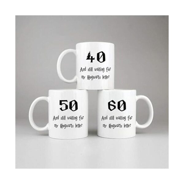 Taza con letras de 30 and Still Waiting for My Hogwarts