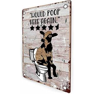 akeke Funny Bathroom Cita Would Poop Here Again Sign Vaca_1
