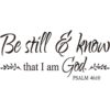Be Still and Know That I am God Salm 4610 Vinilo_1