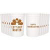 Tazas de fiesta de Acción de Gracias Lets Get Basted