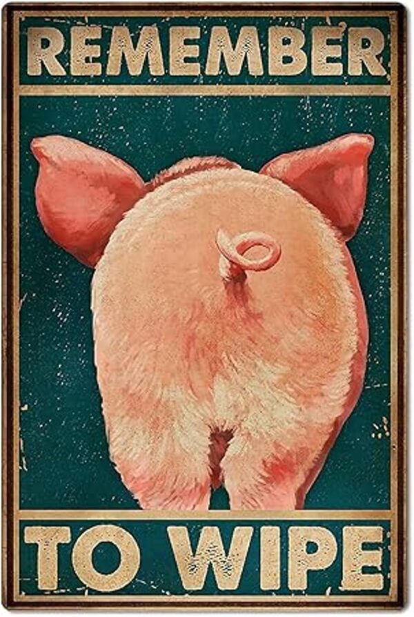 Cartel de metal con diseño de cerdo recuerdo de limpiar_2