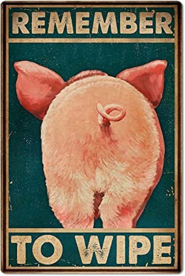 Cartel de metal con diseño de cerdo recuerdo de limpiar_1