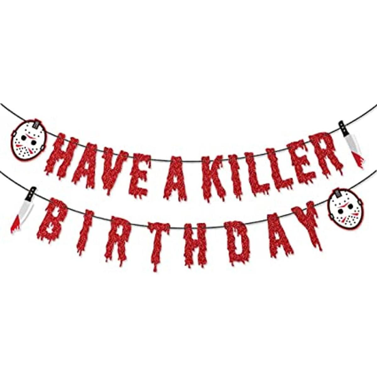 Have a Killer Banner de cumpleaños para el viernes el 13
