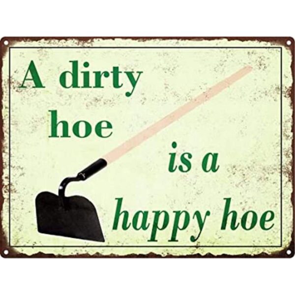 Hoe Happy Hoe Letreros de metal decorativos con aspecto_1