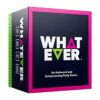Whatever Un nuevo juego incómodo y vergonzoso para_1